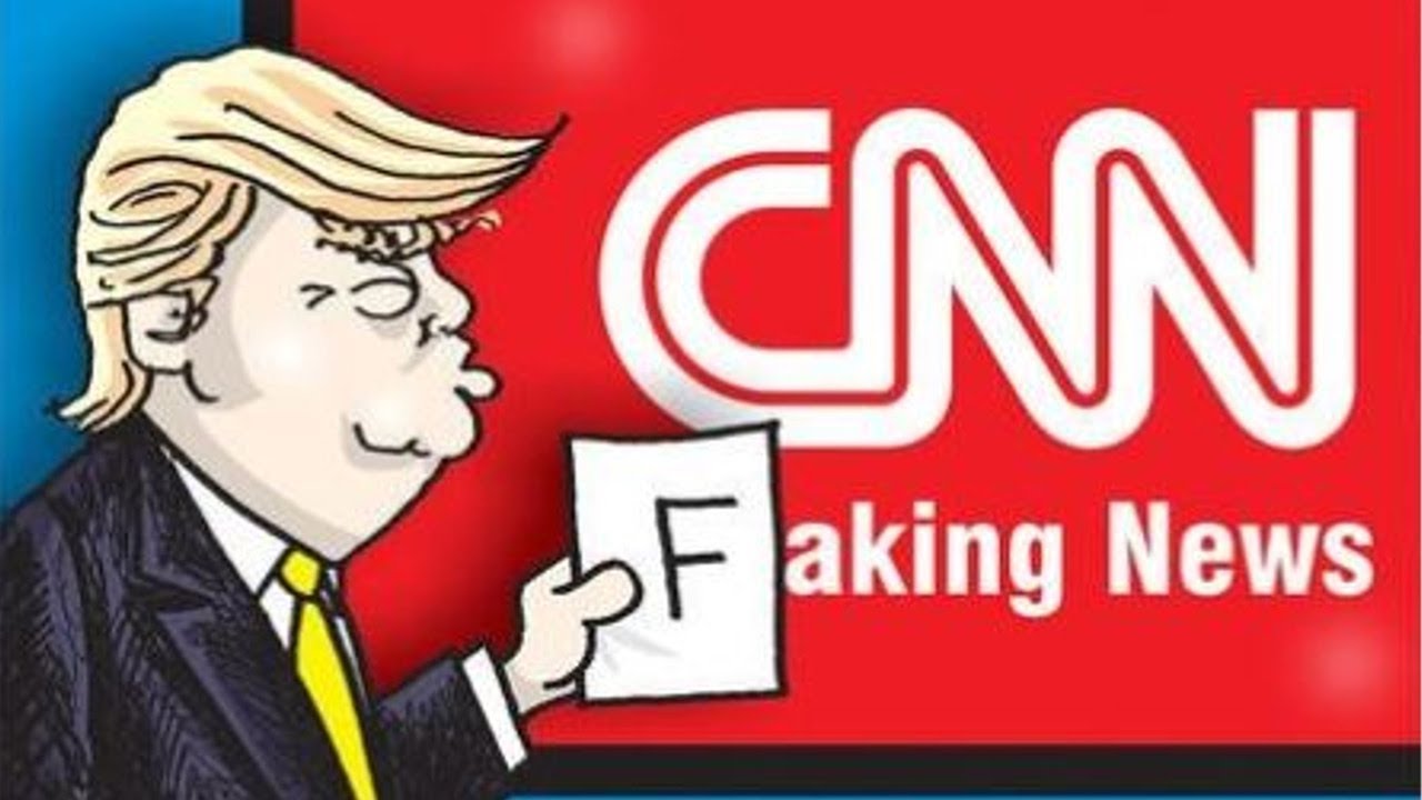 CNN = FAKE NEWS